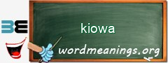 WordMeaning blackboard for kiowa